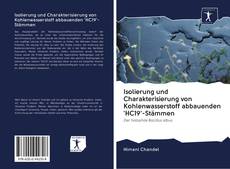 Buchcover von Isolierung und Charakterisierung von Kohlenwasserstoff abbauenden 'HC19'-Stämmen