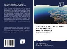 Buchcover von UNTERSUCHUNG DER DYNAMIK ANGOLANISCHER MIOMBOWÄLDER