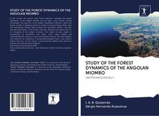 STUDY OF THE FOREST DYNAMICS OF THE ANGOLAN MIOMBO kitap kapağı