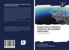 Buchcover von STUDIO DELLA DINAMICA FORESTALE DEL MIOMBO ANGOLANO