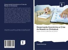 Governação Económica e Crise da Moeda no Zimbabué kitap kapağı