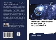 STERVLIEGTHeorie: Door de fysica van de veldvoortstuwing的封面