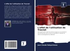 Bookcover of L'effet de l'utilisation de Tracnet