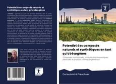Buchcover von Potentiel des composés naturels et synthétiques en tant qu'obésogènes