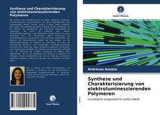 Capa do livro de Synthese und Charakterisierung von elektrolumineszierenden Polymeren 