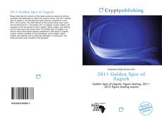 Bookcover of 2011 Golden Spin of Zagreb