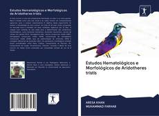 Portada del libro de Estudos Hematológicos e Morfológicos de Aridotheres tristis