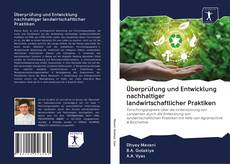 Portada del libro de Überprüfung und Entwicklung nachhaltiger landwirtschaftlicher Praktiken