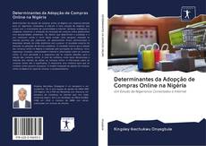 Couverture de Determinantes da Adopção de Compras Online na Nigéria