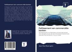 Capa do livro de Faillissement van commerciële banken 