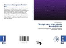 Bookcover of Championnat d'Angola de Football 2004