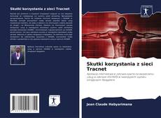 Portada del libro de Skutki korzystania z sieci Tracnet
