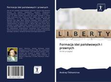 Capa do livro de Formacja idei państwowych i prawnych 