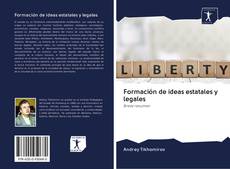 Capa do livro de Formación de ideas estatales y legales 
