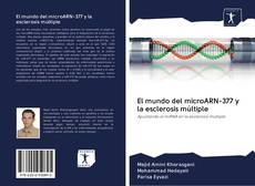 Buchcover von El mundo del microARN-377 y la esclerosis múltiple