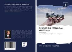 Capa do livro de GESTION DU PÉTROLE AU VENEZUELA 