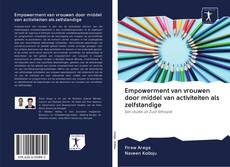 Bookcover of Empowerment van vrouwen door middel van activiteiten als zelfstandige