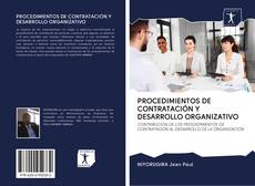 Bookcover of PROCEDIMIENTOS DE CONTRATACIÓN Y DESARROLLO ORGANIZATIVO