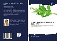 Buchcover von PLANTEN ALS ANTIOXIDANTEN EN IN-VIVO