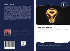 Bookcover of AMOR Y AMOR