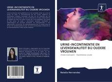 Bookcover of URINE-INCONTINENTIE EN LEVENSKWALITEIT BIJ OUDERE VROUWEN