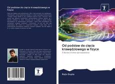 Portada del libro de Od podstaw do cięcia krawędziowego w fizyce