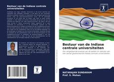 Couverture de Bestuur van de Indiase centrale universiteiten