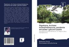 Portada del libro de Digoksyna, Archaea endosymbiotyczna, pandemie wirusowe i gatunki ludzkie