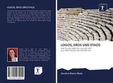 Buchcover von LOGOS, EROS UND ETHOS