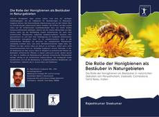 Bookcover of Die Rolle der Honigbienen als Bestäuber in Naturgebieten
