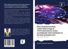 Portada del libro de Rola bezpieczeństwa cybernetycznego w minimalizowaniu liczby przestępstw internetowych w okresie powojennym