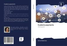 Capa do livro de Customs payments 