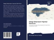 Buchcover von Uwagi dotyczące migracji Garifuna