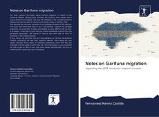 Capa do livro de Notes on Garifuna migration 