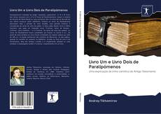 Обложка Livro Um e Livro Dois de Paralipómenos