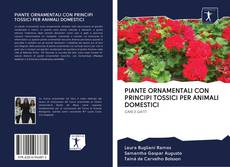 Bookcover of PIANTE ORNAMENTALI CON PRINCIPI TOSSICI PER ANIMALI DOMESTICI