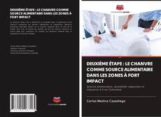 Обложка DEUXIÈME ÉTAPE : LE CHANVRE COMME SOURCE ALIMENTAIRE DANS LES ZONES À FORT IMPACT