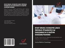 Portada del libro de ETAP DRUGI: KONOPIE JAKO ŹRÓDŁO ŻYWNOŚCI W OBSZARACH O DUŻYM ODDZIAŁYWANIU