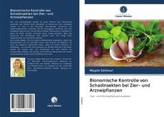 Copertina di Bionomische Kontrolle von Schadinsekten bei Zier- und Arzneipflanzen