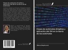 Capa do livro de Clases de autómatas dirigibles y aplicación del GA en la teoría de los autómatas 