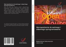 Bookcover of Wprowadzenie do wolnego i otwartego oprogramowania
