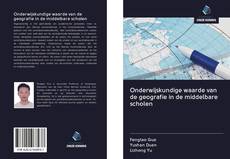 Bookcover of Onderwijskundige waarde van de geografie in de middelbare scholen