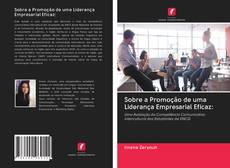 Sobre a Promoção de uma Liderança Empresarial Eficaz: kitap kapağı