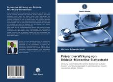 Couverture de Präventive Wirkung von Bridelia-Micrantha-Blattextrakt