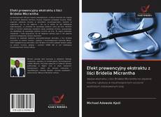 Bookcover of Efekt prewencyjny ekstraktu z liści Bridelia Micrantha