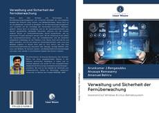 Bookcover of Verwaltung und Sicherheit der Fernüberwachung