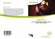 Bookcover of Peter T. Fay