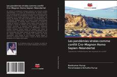 Bookcover of Les pandémies virales comme conflit Cro-Magnon Homo Sapien-Néandertal