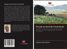 Bookcover of Poussé au bord de l'incertitude