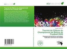 Couverture de Tournoi de Clôture du Championnat de Bolivie de Football 2006